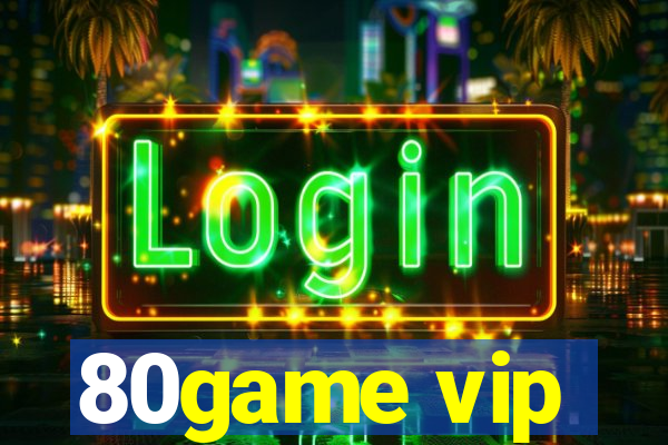 80game vip